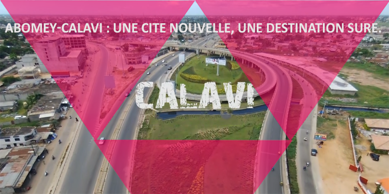 ABOMEY-CALAVI: A NEW CITY, A SURE DESTINATION
