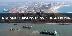 4 GOOD REASONS TO INVEST IN BENIN (Part 1)