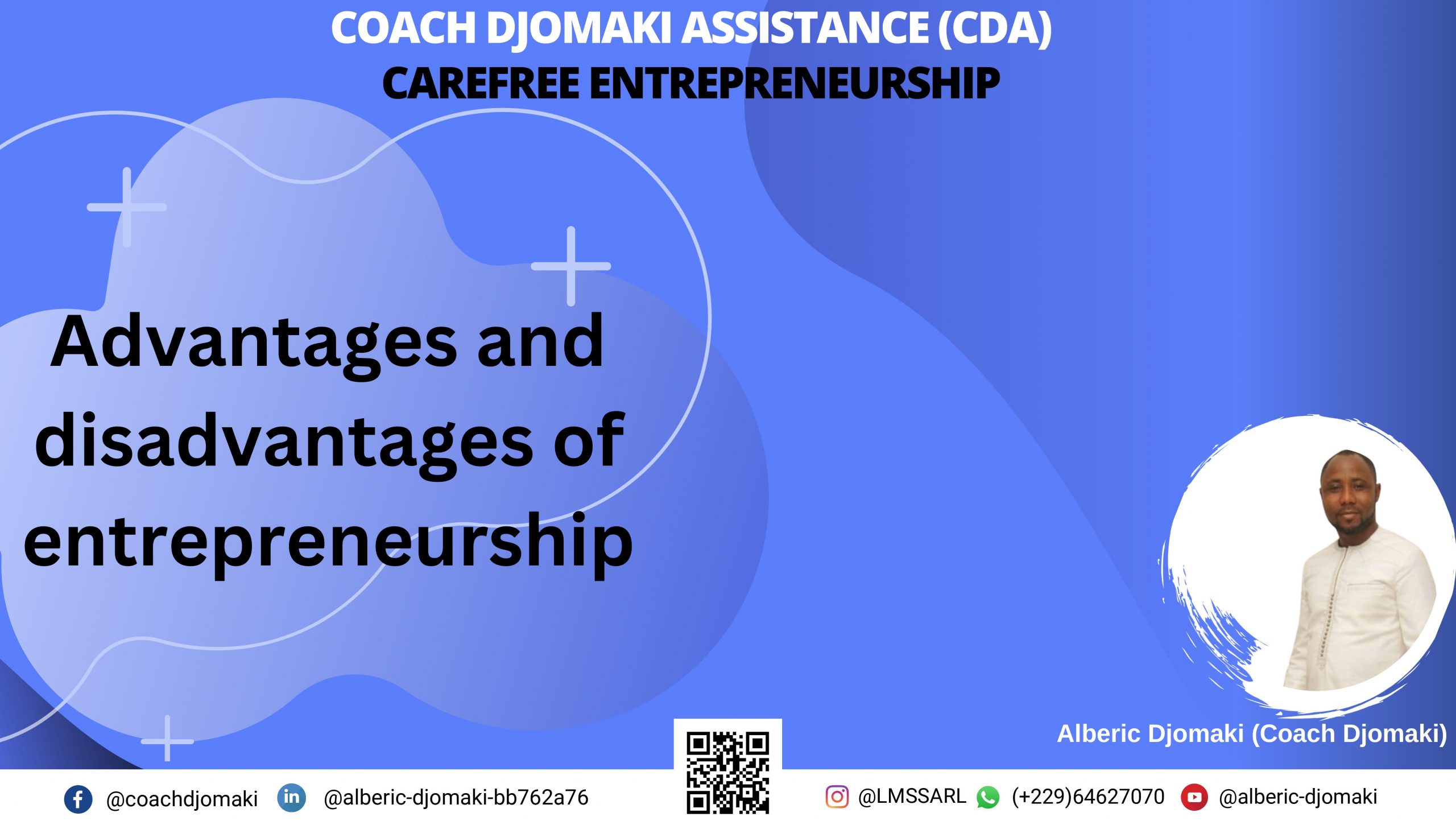 Advantages and disadvantages of entrepreneurship