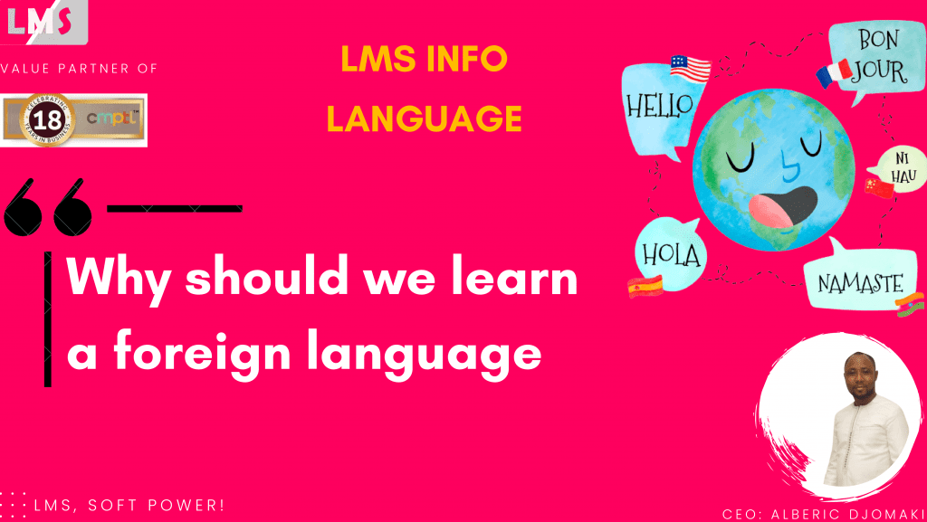 why should we learn a foreign language | LMS