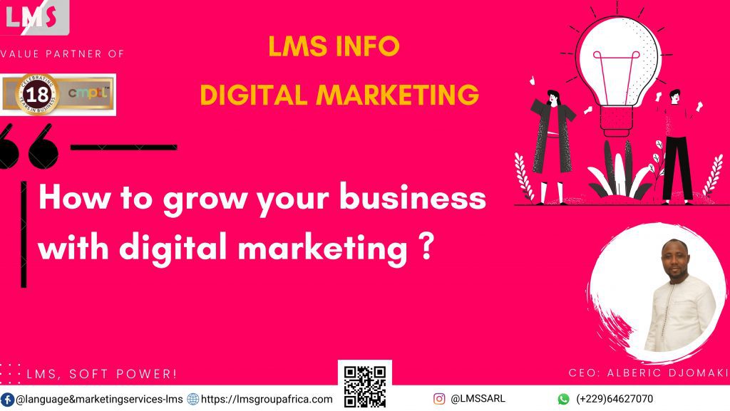 How to grow your business with digital marketing | Language and Marketing Services | LMS